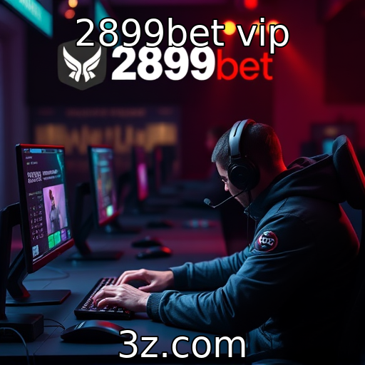 2899bet vip | O crescimento do mercado de e-sports e suas implicações